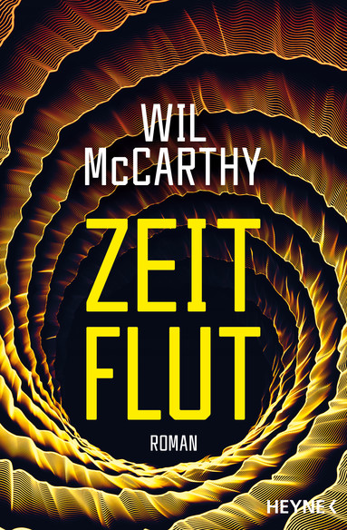 Wil McCarthy: Zeitflut