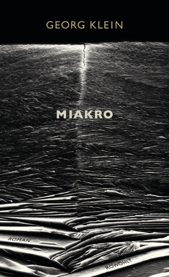 Georg Klein: Miakro