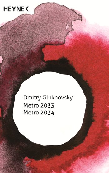 Dmitry Glukhovsky: Metro 2033 & Metro 2034