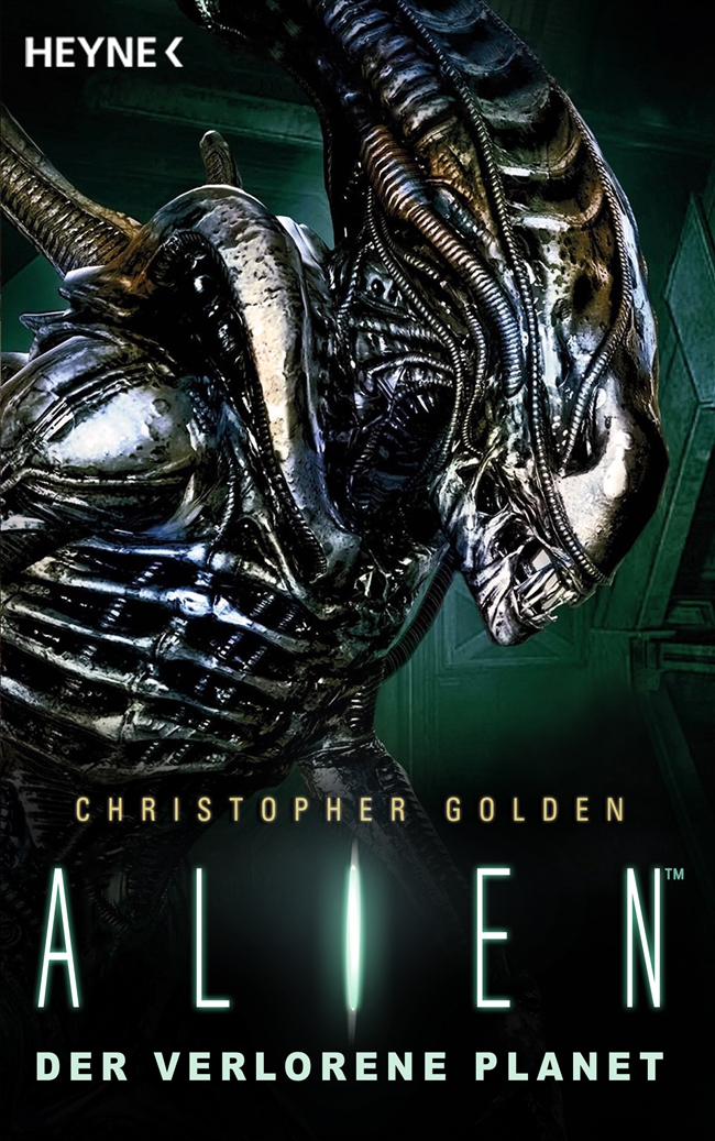 Christopher Golden: Alien - Der verlorene Planet