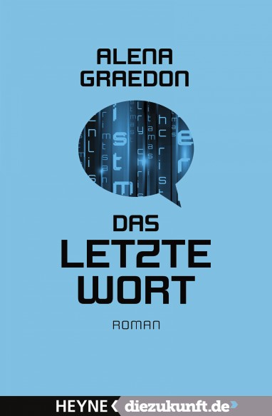 Alena Graedon: Das letzte Wort