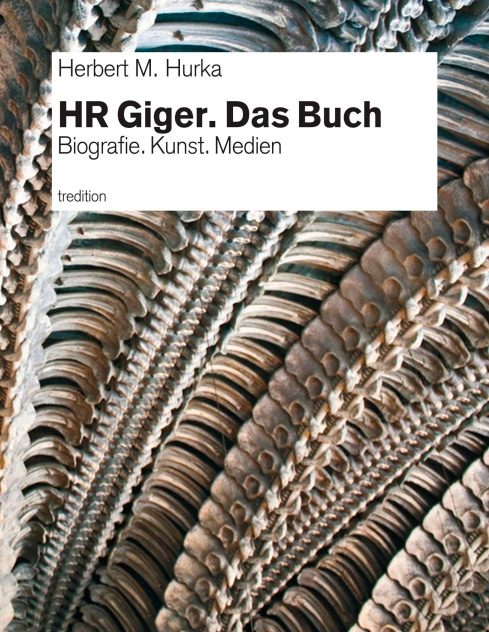 Herbert M. Hurka: HR Giger. Das Buch