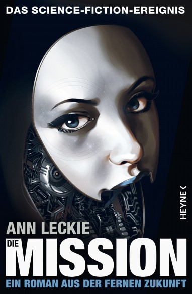 Ann Leckie: Die Mission