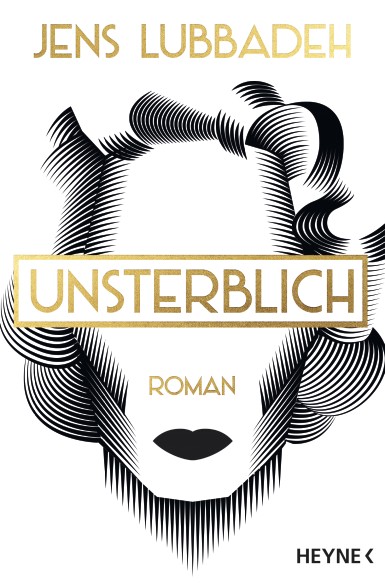 Jens Lubbadeh: Unsterblich