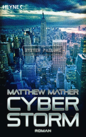 Matthew Mather: Cyberstorm