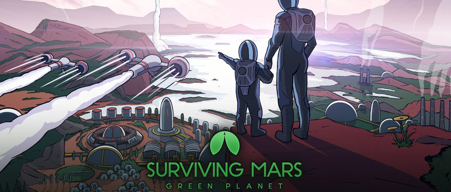Surviving Mars - Green Planet