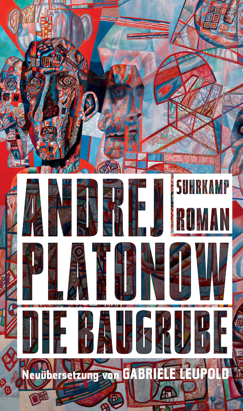 Andrej Platonow: Die Baugrube