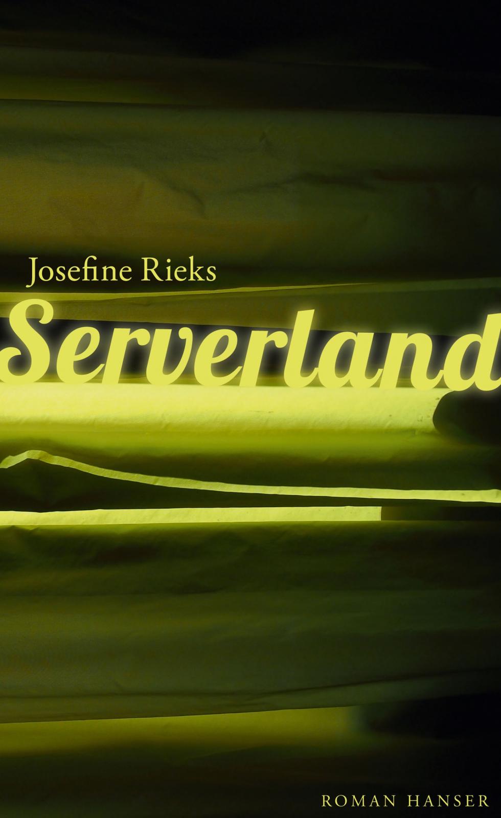 Josefine Rieks: Serverland