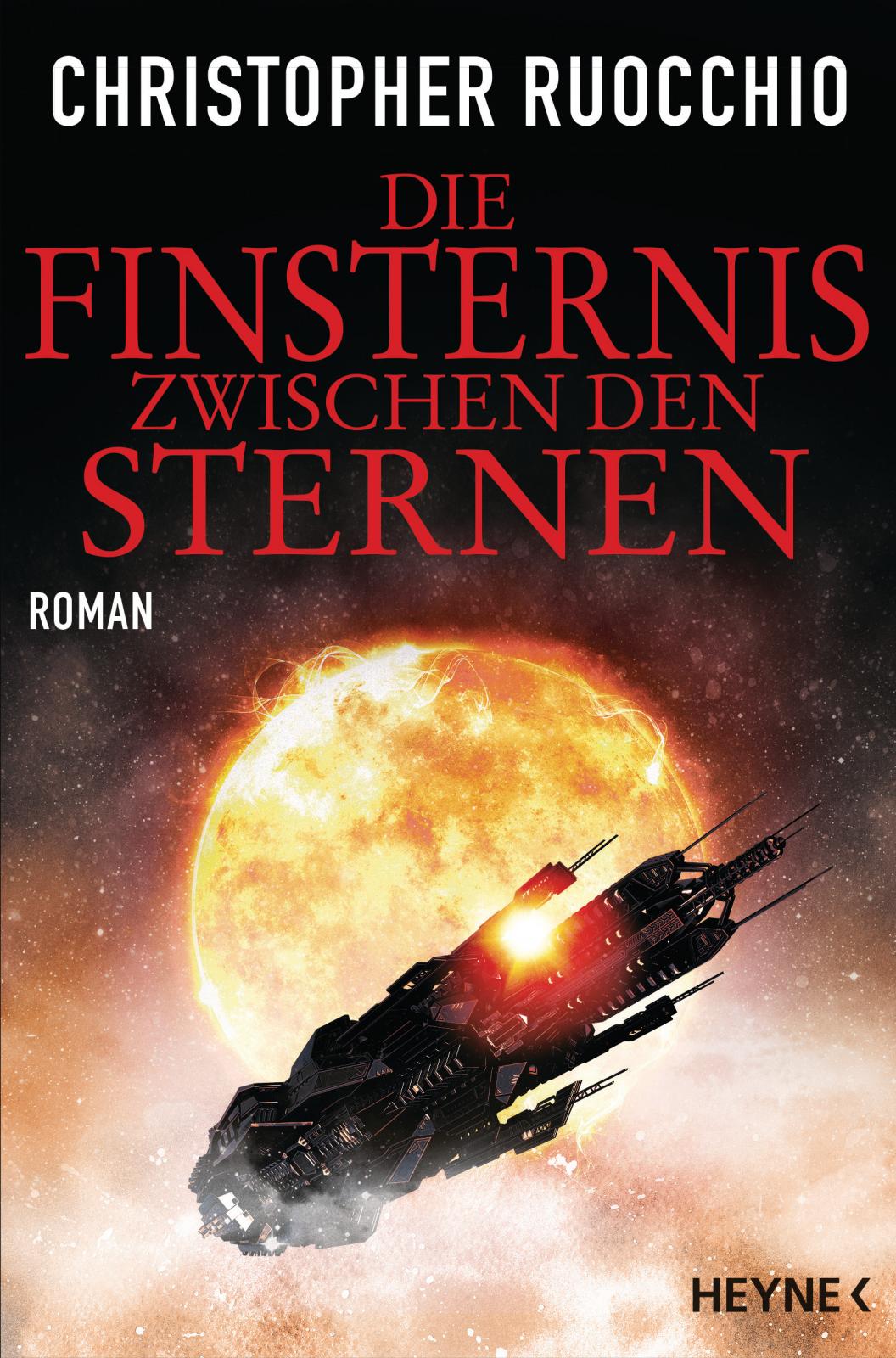 Christopher Ruocchio: Die Finsternis zwischen den Sternen