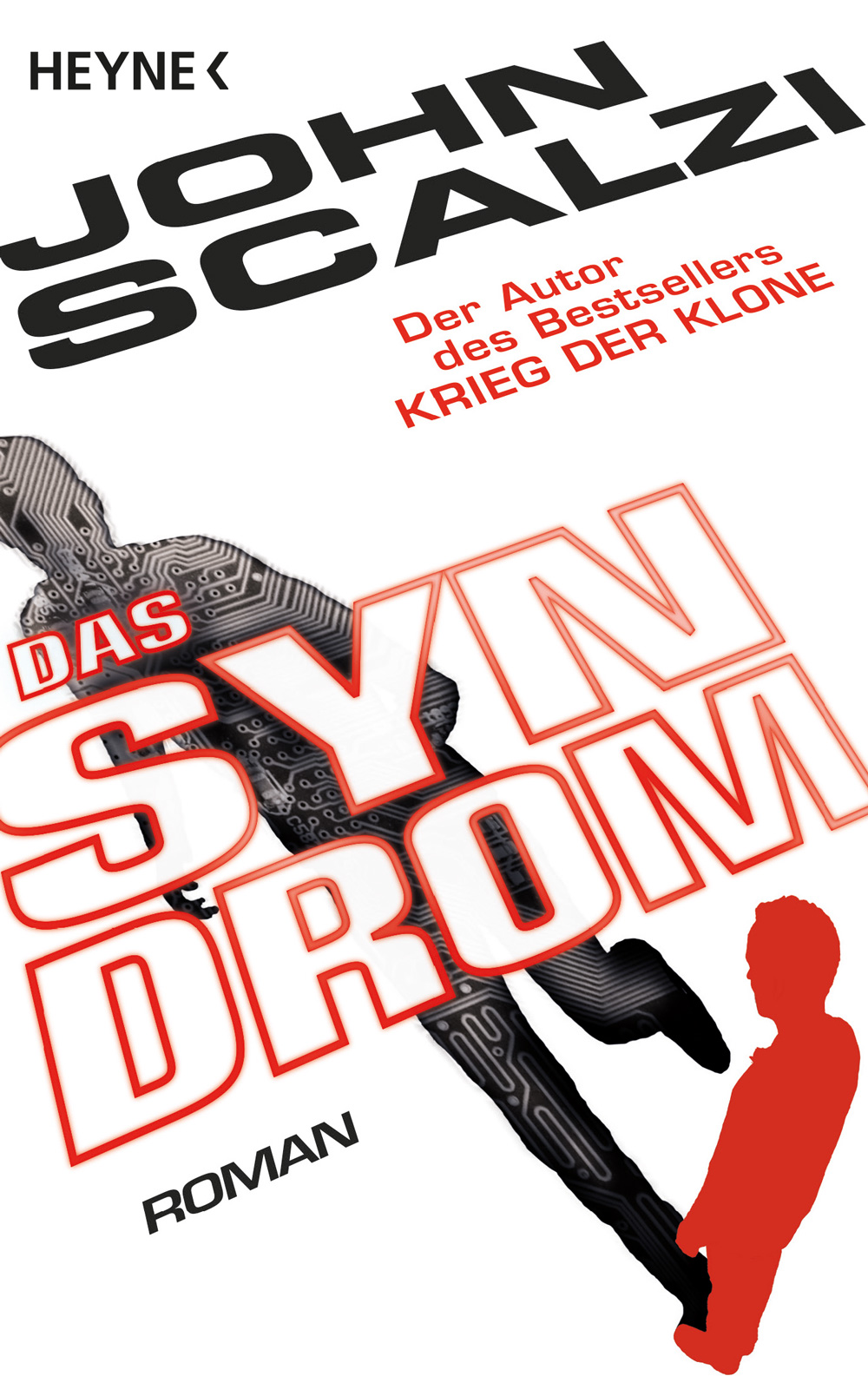 John Scalzi: Das Syndrom