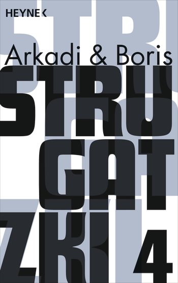 Arkadi & Boris Strugatzki: Es ist schwer, ein Gott zu sein