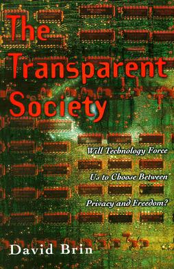 David Brin: The Transparent Society