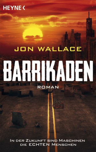 Jon Wallace: Barrikaden