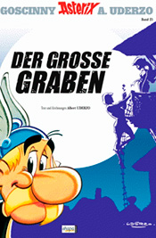 Asterix – Der Große Graben von Goscinny/Uderzo