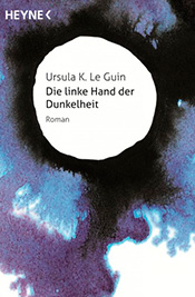 Die linke Hand der Dunkelheit Ursula K. Le Guin