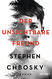 Stephen Chbosky - Der unsichtbare Freund