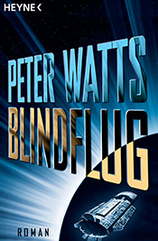 Blindflug von Peter Watts