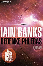 Iain Banks - Bedenke Phlebas