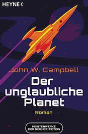 „Der unglaubliche Planet“ von John W. Campbell 