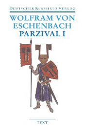  „Parzival“  von Wolfram von Eschenbach