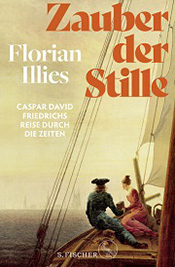 Der Zauber der Stille Florian Illies 