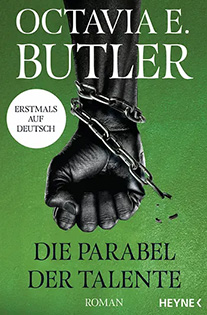 Octavia E. Butler - Die Parabel der Talente