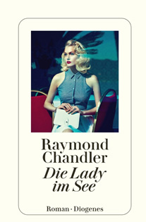 Raymond Chandlers „Die Lady im See“ 