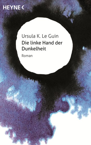 Ursula K. Le Guin: Die linke Hand der Dunkelheit