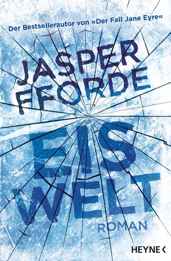 Jasper Fforde: Eiswelt