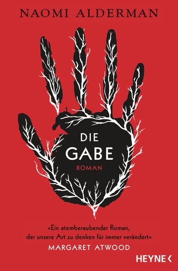 Naomi Alderman: Die Gabe