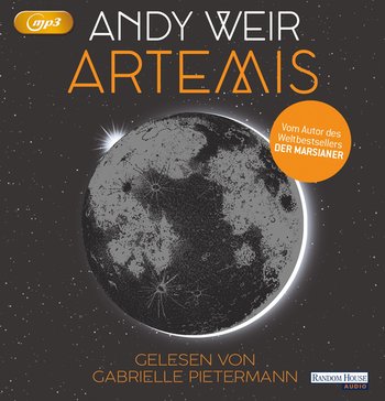 Andy Weir: Artemis (Hörbuch)