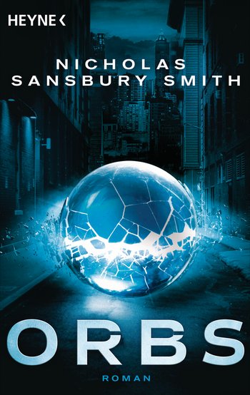 Nicholas Sansbury Smith: Orbs